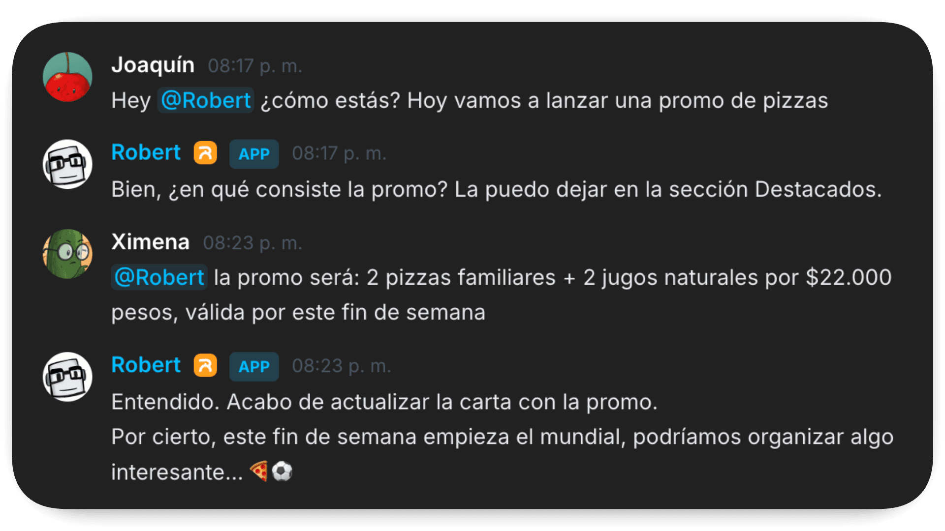 Chat de equipo en ResTable: Joaquín, Robert y Ximena coordinando una promo de pizzas